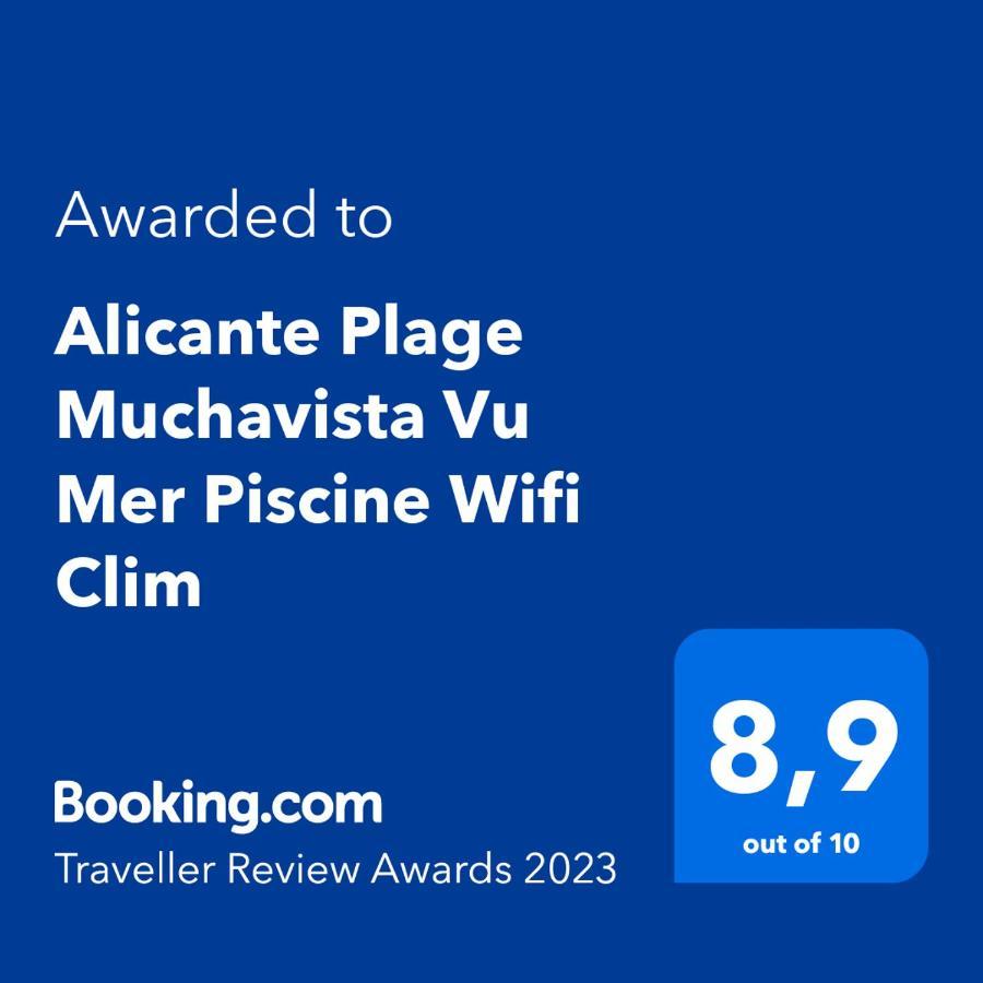 Alicante Plage Muchavista Vu Mer Piscine ,Wifi Exteriér fotografie